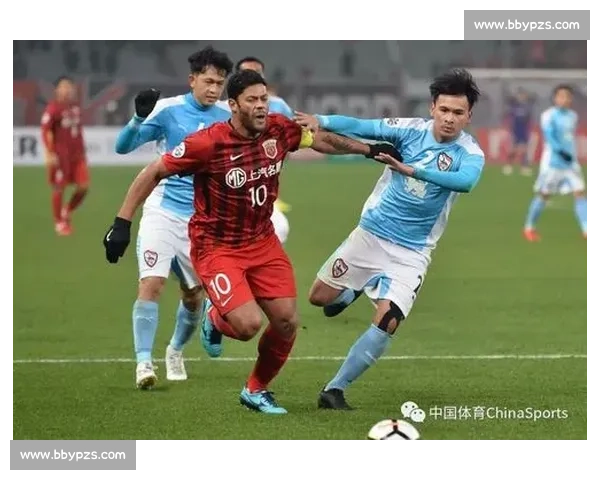 权健对阵上港激战全程回顾视频解析精彩瞬间与关键转折深度复盘一览